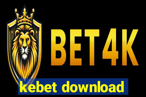 kebet download